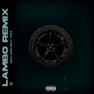 New Icon - Lambo (Remix) (Radio Date: 10-03-2023)