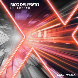 Nico del Prato - Little Louder (Radio Date: 06-05-2022)