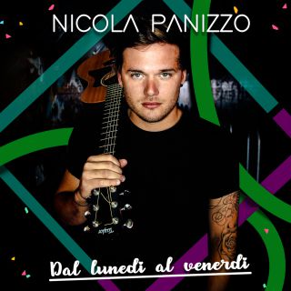 Nicola Panizzo - Dal Lunedi al Venerdi (Radio Date: 16-06-2017)
