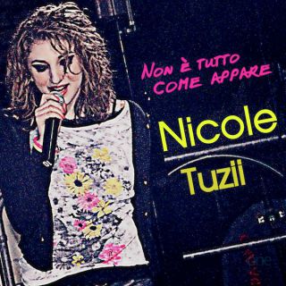 Nicole Tuzii finalmente in radio con "Non E' Tutto Come Appare"