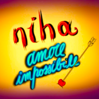 Niha - Amore Impossibile (Radio Date: 08-12-2023)