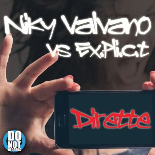 Niky Valvano - Dirette (feat. Ex.pli.c.t.) (Radio Date: 13-12-2016)