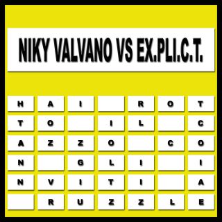 Niky Valvano - Hai rotto il cazzo con gli inviti a Ruzzle (feat. Ex.pli.c.t.)