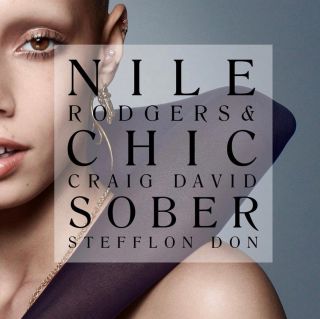 Nile Rodgers & Chic - Sober (feat. Craig David & Stefflon Don) (Radio Date: 14-09-2018)