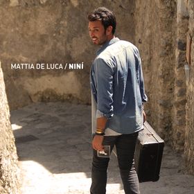 Mattia De Luca - Ninì (Radio Date: 05-10-2012)