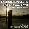 NINO BRUNO - Every Single Moment In My Life Is A Weary Wait