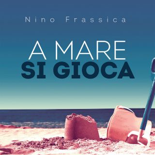 Nino Frassica - A mare si gioca (Radio Date: 11-02-2016)