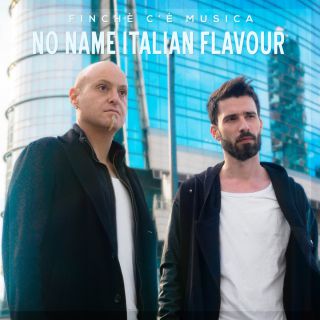 No Name Italian Flavour - Finchè c'è musica (Radio Date: 04-05-2018)