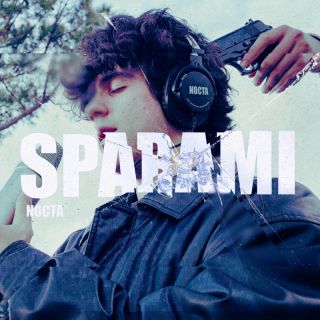 Nocta - SPARAMI (Radio Date: 12-05-2023)