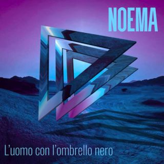 Noema - L’uomo con l’ombrello nero (Radio Date: 26-04-2024)
