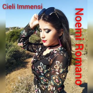 Noemi Romano - Cieli Immensi (Radio Date: 09-04-2021)