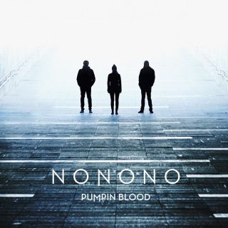 Nonono - Pumpin Blood (Radio Date: 30-09-2013)