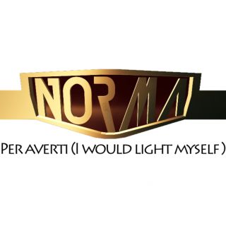 Norma - Per Averti (I Would Light Myself) (Radio Date: 15-10-2013)