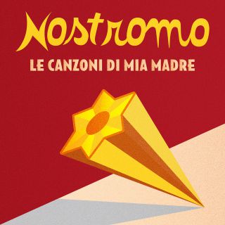Nostromo - Le canzoni di mia madre (Radio Date: 20-09-2019)