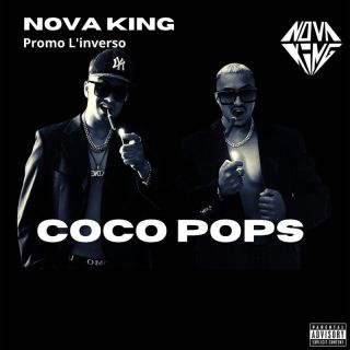 Nova King - Coco Pops (Radio Date: 25-05-2023)