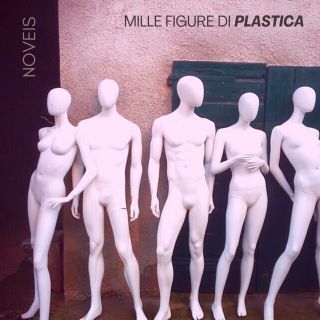 Noveis - Mille Figure Di Plastica (Radio Date: 02-04-2021)