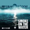 MILO.NL & CJ STONE - Smoke On The Water