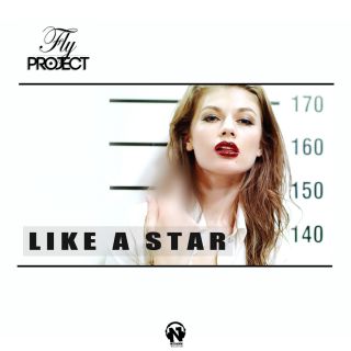 Fly Project - Like a Star