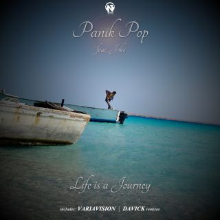 Panik Pop - Life Is A Journey (feat. Joke) (The Remixes)
