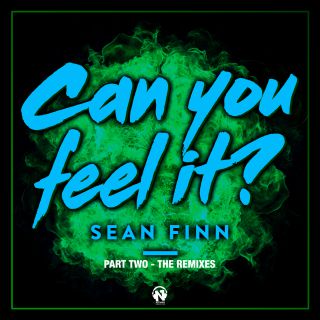 Sean Finn - Can You Feel It? (Part Two - The Remixes)
