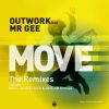 OUTWORK - Move (feat. Mr Gee)