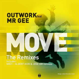 Outwork - Move (feat. Mr Gee) (The Remixes)