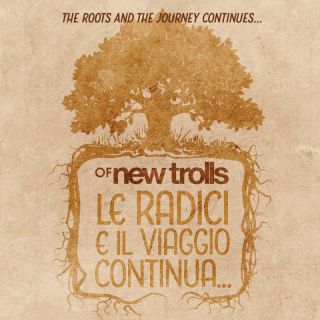 Of New Trolls - Le radici e il viaggio continua (Radio Date: 11-02-2022)