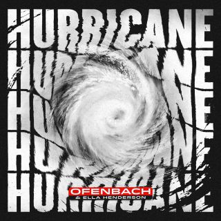 Ofenbach & Ella Henderson - Hurricane (Radio Date: 01-10-2021)