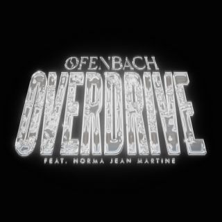 overdrive Ofenbach feat. Norma Jean Martine