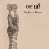 OH! EH? - Amedeo e Jeanne