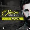 OKRIM - Come Back (feat. Weldon)