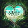 OKRIM - Do You Remember (feat. Monty)
