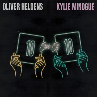 Oliver Heldens - 10 Out Of 10 (feat. Kylie Minogue) (Radio Date: 07-04-2023)