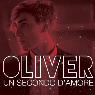 Oliver - Un Secondo D'amore (Radio Date: 26-04-2019)