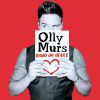 OLLY MURS - Hand On Heart