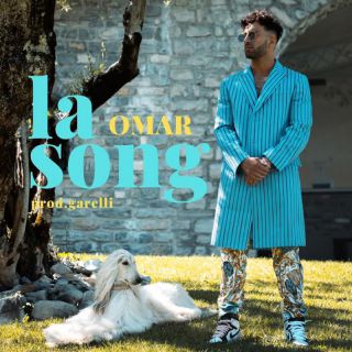 Omar - La Song (Radio Date: 29-07-2022)