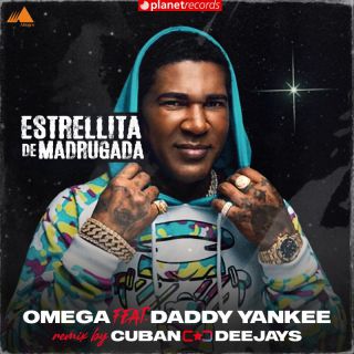 Omega - Estrellita De Madrugada (feat. Daddy Yankee) (Radio Date: 26-08-2022)
