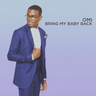 Omi - Bring My Baby Back (Radio Date: 19-06-2020)