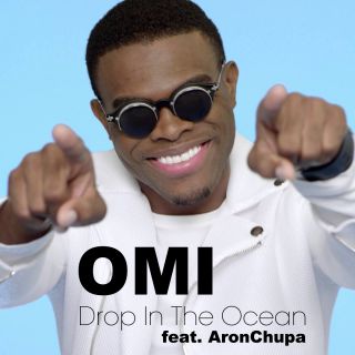 Omi - Drop In the Ocean (feat. AronChupa) (Radio Date: 17-03-2016)