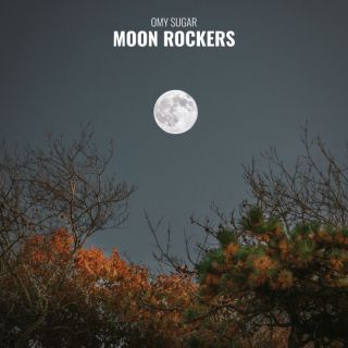 Omy Sugar - Moon Rockers (Radio Date: 28-04-2023)