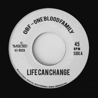One Blood Family - Life Can Change (Radio Date: 28-02-2020)
