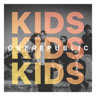 OneRepublic - Kids (Radio Date: 23-09-2016)