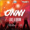 ONNY - Like A Drum (The Tam Tam Song)