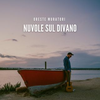 Oreste Muratori - Nuvole Sul Divano (Radio Date: 19-11-2021)