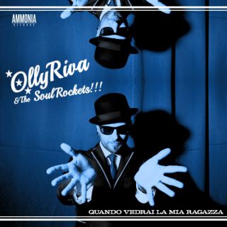 Olly Riva & The Soulrockets -  Quando Vedrai La Mia Ragazza (Radio Date: 08-05-2015)