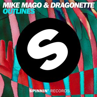 Mike Mago & Dragonette - Outlines (Radio Date: 19-09-2014)