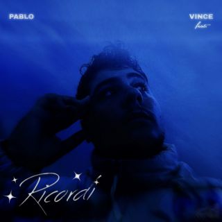 Pablo, Vìnce - Ricordi (Radio Date: 08-12-2023)