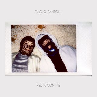 Paolo Fantoni - Resta Con Me (Radio Date: 21-05-2021)