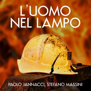 PAOLO JANNACCI E STEFANO MASSINI - L'uomo nel lampo (Radio Date: 09-02-2024)