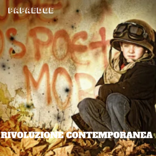 Papaedge - Rivoluzione Contemporanea (Radio Date: 06-03-2020)